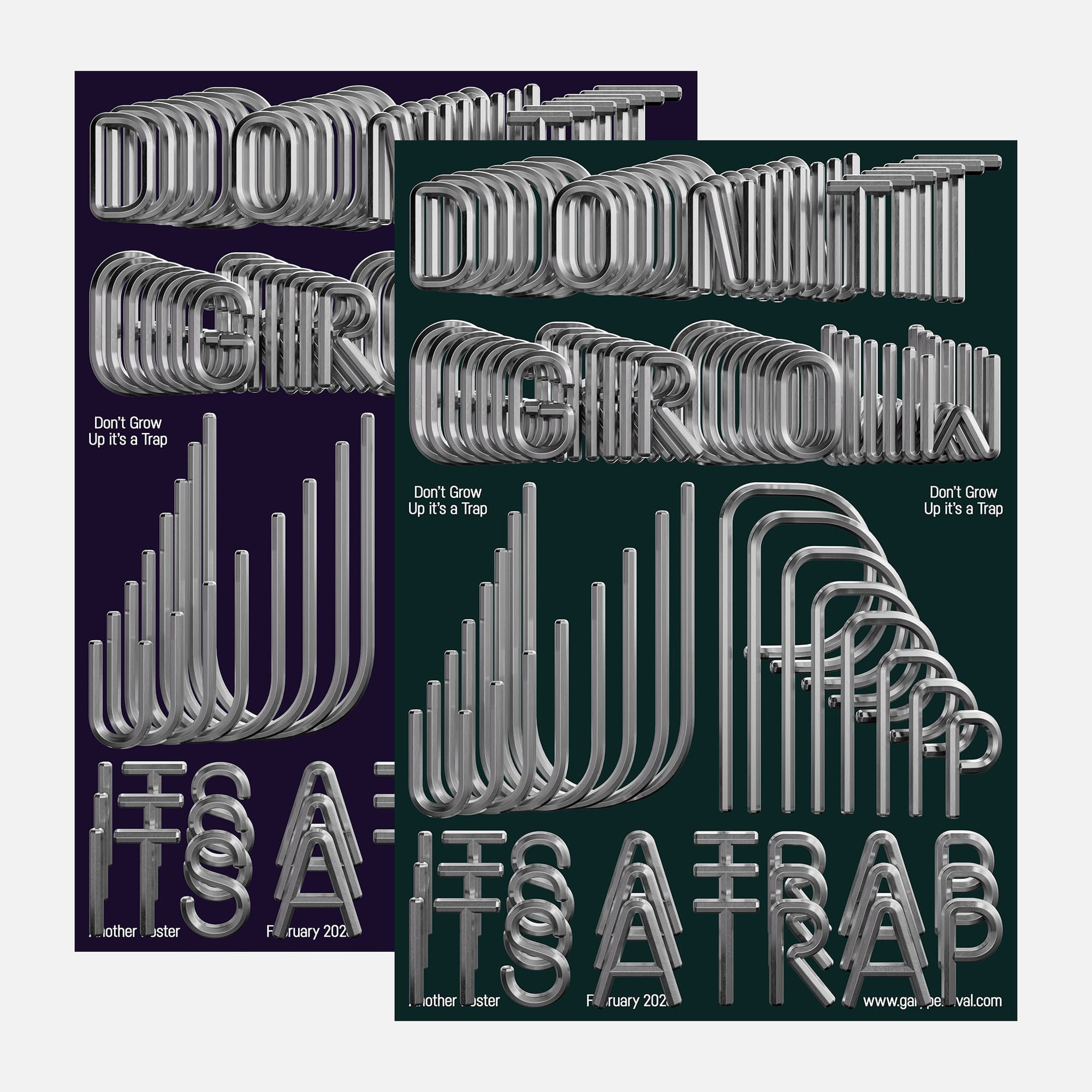 hrome tubular typography posters with repeated depth on dark green and purple backgrounds, reading “Don’t Grow Up It’s a Trap”.